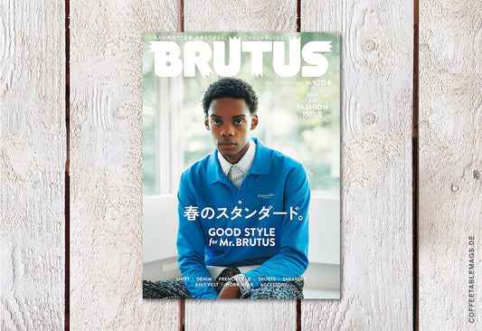 BRUTUS Magazine – Number 1004: Good Style for Mr. Brutus