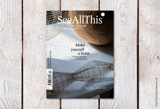 See All This – Issue 32: Bijoy Jain – Cover
