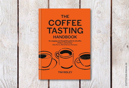 The Coffee Tasting Handbook