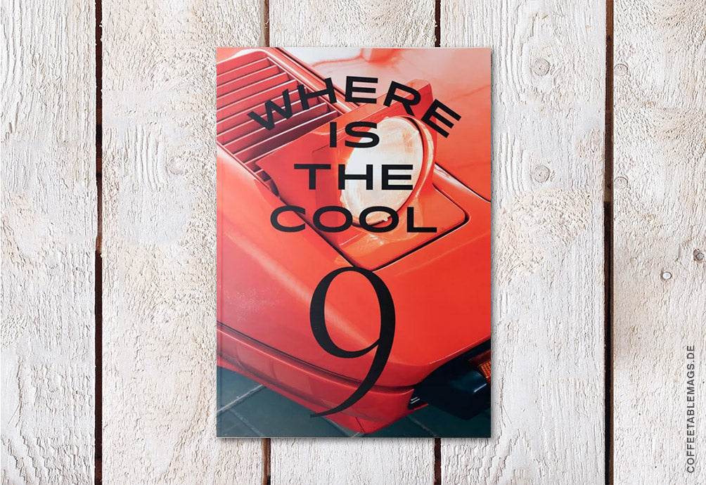 Whereisthecool Magazine – Issue 09 – Cover