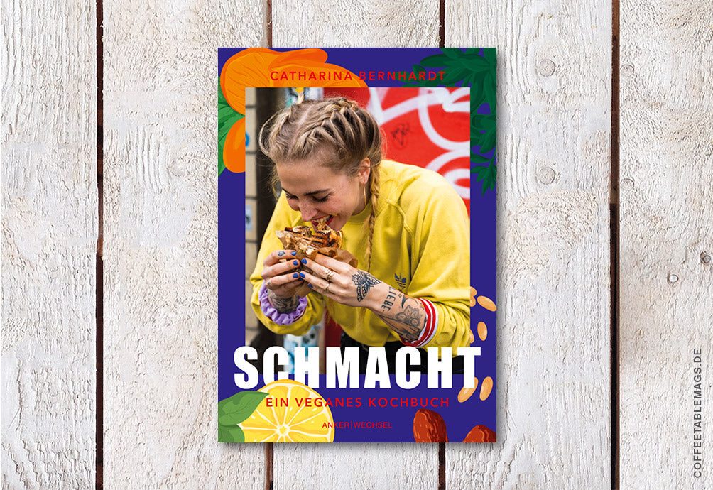 Schmacht – ein veganes Kochbuch – Cover