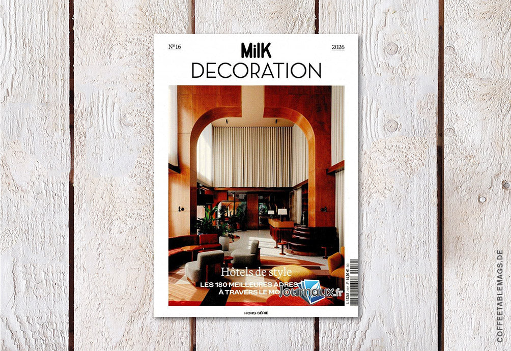 Milk Decoration Hors-Série – Number 16: Hôtels de Style, cover