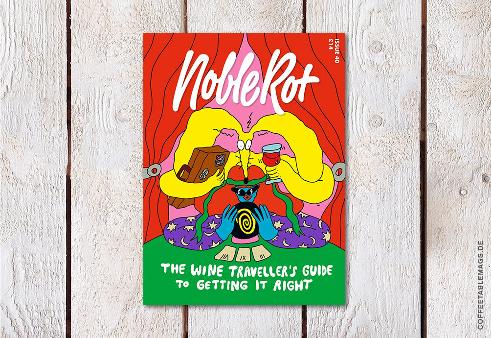 Noble Rot – Issue 40: The Wine Traveller’s Guide to Getting It Right, cover, food & wine magazine