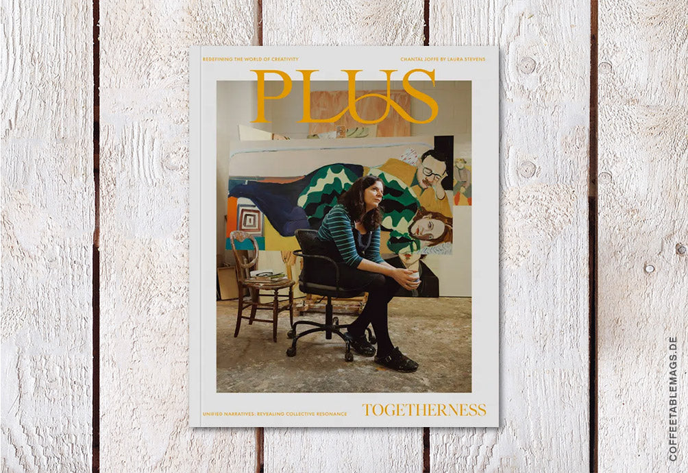 Plus Magazine – Issue 07: Togetherness – Cover: Chantal Joffe