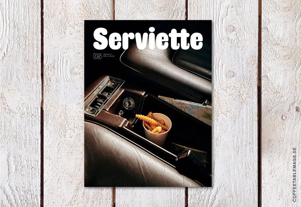 Serviette – Issue 05: Food is Place – Cover